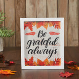 Be Grateful Always Fall Leaves Wall Sign-Lange General Store