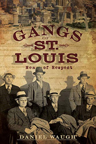 Gangs of St. Louis: Men of Respect-Lange General Store