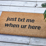 Just Text Me Door Mat-Lange General Store