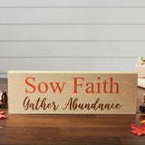 Sow Faith Gather Abundance Sign-Lange General Store